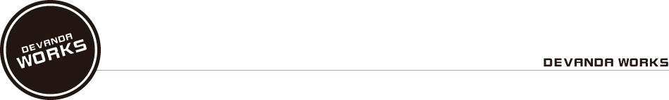 ＤＥＶＡＮＤＡ ＷＯＲＫＳ